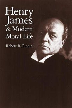 portada Henry James and Modern Moral Life (en Inglés)