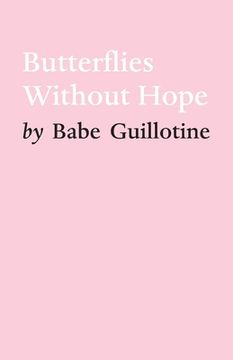 portada Butterflies Without Hope (en Inglés)
