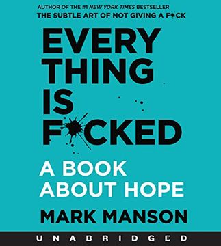 portada Everything is F*Cked: A Book About Hope ()