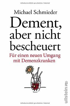 portada Dement, Aber Nicht Bescheuert: Fï¿ ½R Einen Neuen Umgang mit Demenzkranken (in German)