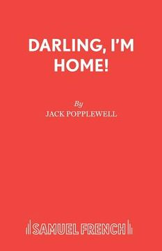 portada Darling, I'm Home! (en Inglés)
