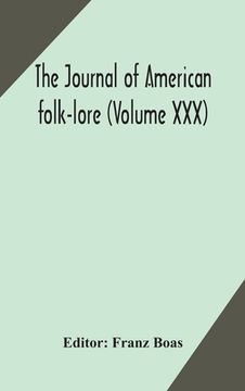 portada The journal of American folk-lore (Volume XXX) (en Inglés)