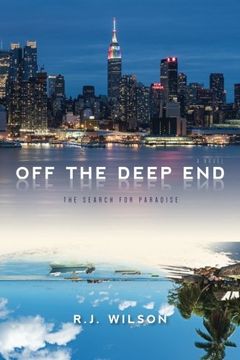 portada Off the Deep End: The Search for Paradise a Novel