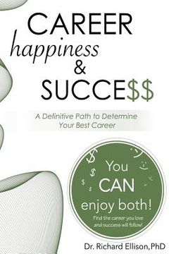 portada Career Happiness and Success: A Definitive Path to Determine Your Best Career (in English)