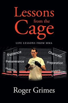 portada Lessons From the Cage: Life Lessons From mma (en Inglés)