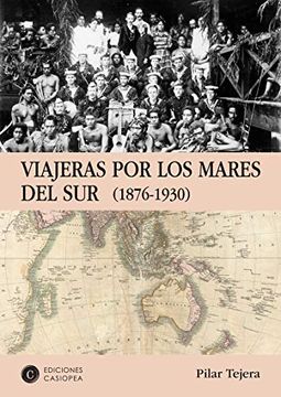 portada Viajeras por los Mares del sur (Casiopea Historia) (in Spanish)