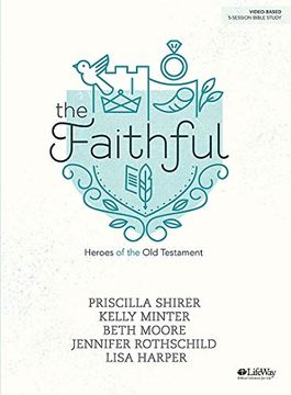 portada The Faithful - Bible Study Book: Heroes of the old Testament (in English)