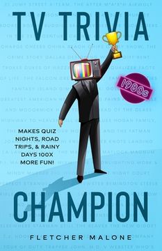 portada TV Trivia Champion 1980s: Makes quiz nights, road trips, and rainy days 100x more fun. (in English)