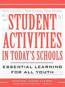 portada student activities in today's schools: essential learning for all youth (en Inglés)
