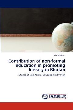 portada contribution of non-formal education in promoting literacy in bhutan (en Inglés)