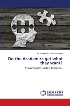 portada Do the Academics get what they want?