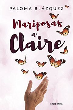 portada Mariposas a Claire