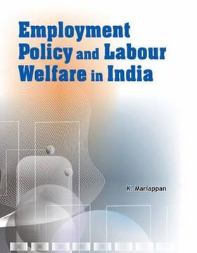 portada employment policy and labour welfare in india