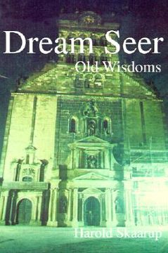 portada dream seer: old wisdoms (in English)