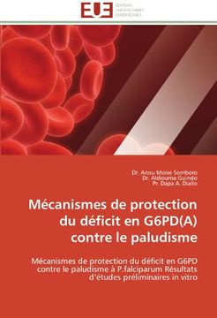 portada Mecanismes de Protection Du Deficit En G6pd(a) Contre Le Paludisme