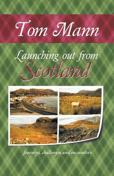portada Launching out from Scotland: Journeys, challenges and encounters (en Inglés)