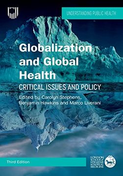 portada Globalization and Global Health: Critical Issues and Policy (en Inglés)