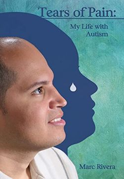 portada Tears of Pain: My Life With Autism (in English)