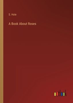 portada A Book About Roses (en Inglés)