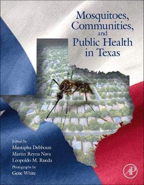 portada Mosquitoes, Communities, and Public Health in Texas (en Inglés)