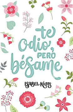 portada Te odio, pero bésame (in Spanish)