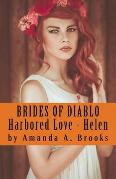 portada Brides Of Diablo: Harbored Love - Helen (en Inglés)