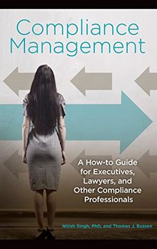 portada Compliance Management: A How-to Guide for Executives, Lawyers, and Other Compliance Professionals