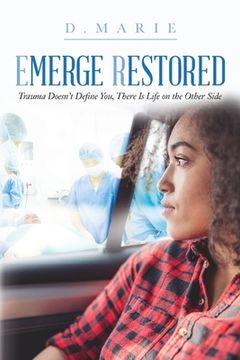 portada Emerge Restored: Trauma Doesn't Define You, There Is Life on the Other Side