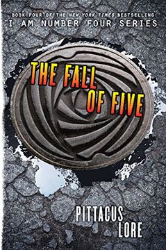 portada I am Number Four 04. The Fall of Five (en Inglés)