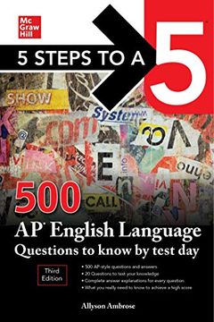 portada 5 Steps to a 5: 500 ap English Language Questions to Know by Test Day, Third Edition (Test Prep) (in English)