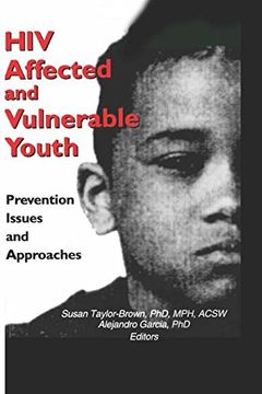 portada Hiv Affected and Vulnerable Youth: Prevention Issues and Approaches (en Inglés)