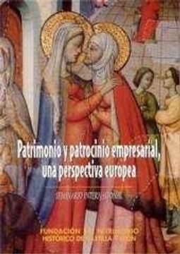portada Seminario Internacional: Patrimonio y Patrocinio Empresarial, una Perspectiva Europea (in Spanish)