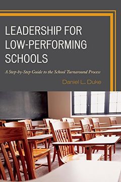 portada Leadership for Low-Performing Schools: A Step-by-Step Guide to the School Turnaround Process