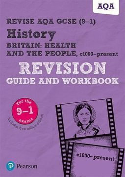 portada Revise AQA GCSE (9-1) History Britain: Health and the people, c1000 to the present day Revision Guide and Workbook: includes online edition (REVISE AQA GCSE History 2016)