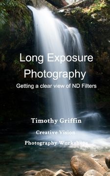 portada Long Exposure Photography: Getting a clear view on ND Filters