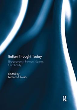 portada Italian Thought Today: Bio-Economy, Human Nature, Christianity