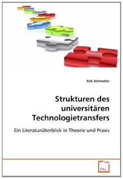 portada Strukturen des universitären Technologietransfers: Ein Literaturüberblick in Theorie und Praxis