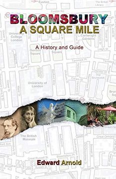 portada Bloomsbury - a Square Mile: A History and Guide 