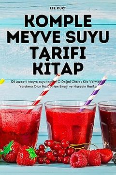 portada KOMPLE Meyve Suyu Tarifi KİTAP (in Turco)