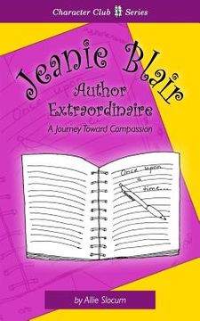 portada Jeanie Blair, Author Extraordinaire: A lesson in Compassion (en Inglés)
