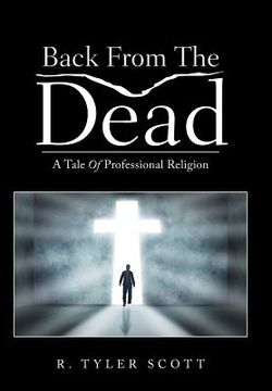portada Back From The Dead: A Tale Of Professional Religion (en Inglés)