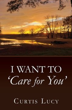 portada I Want to 'Care for You' (in English)