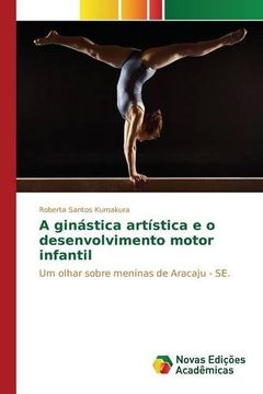 portada A ginástica artística e o desenvolvimento motor infantil