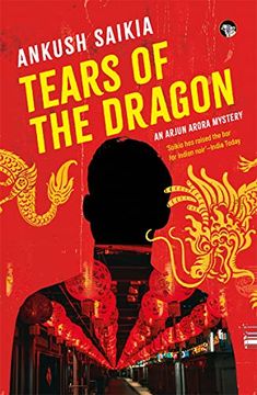 portada Tears of the Dragon: An Arjun Arora Mystery