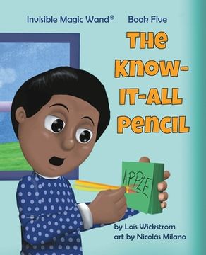 portada The Know-It-All Pencil (en Inglés)