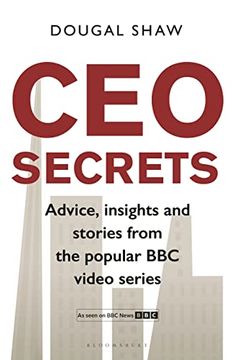 portada Ceo Secrets: Advice, Insights and Stories From the Popular bbc Video Series (en Inglés)