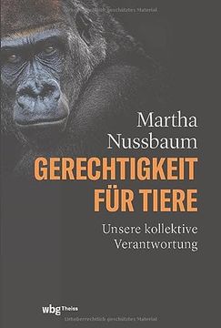 portada Gerechtigkeit für Tiere: Unsere Kollektive Verantwortung. Ein Dringender Aufruf zum Handeln und für Veränderungen in Politik und Recht. (in German)