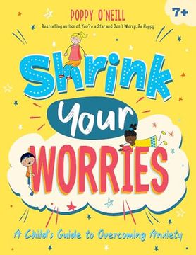 portada Shrink Your Worries: A Child's Guide to Overcoming Anxiety
