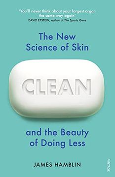 portada Clean: The new Science of Skin and the Beauty of Doing Less 