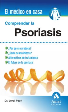 comprender la psoriasis (in Spanish)